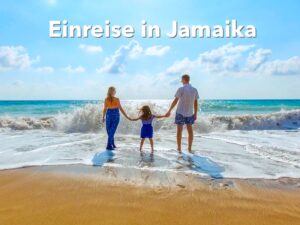 Einreise in Jamaika