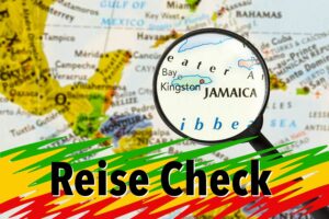 Jamaika Reise Check von Jamaika Experten für mehr Sicherheit bei deiner Jamaikareise